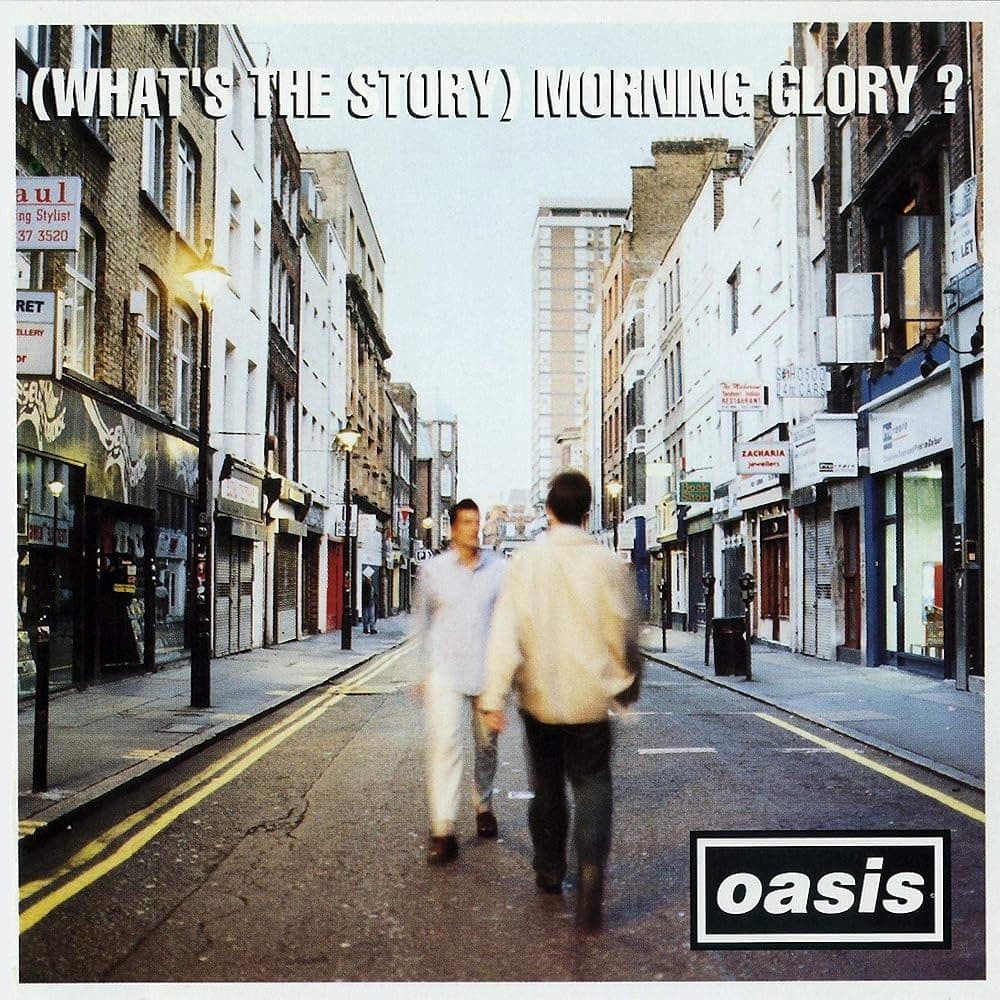Oasis - (What's The Story) Morning Glory? 1